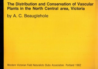 Item #124524 THE DISTRIBUTION AND CONSERVATION OF VASCULAR PLANTS IN THE NORTH CENTRAL...
