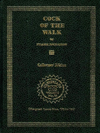 Item #125475 COCK OF THE WALK. The Greyfriars Book Club Volume No. 16. Collectors...