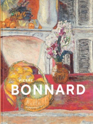 PIERRE BONNARD. Pierre BONNARD.