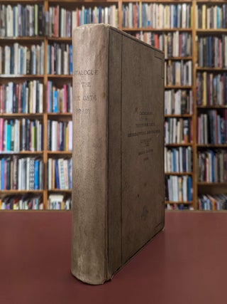 Item #126306 CATALOGUE OF THE YORK GATE GEOGRAPHICAL AND COLONIAL LIBRARY. Second...