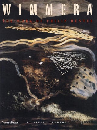 WIMMERA. The Work of Phillip Hunter