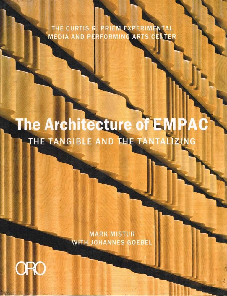 THE ARCHITECTURE OF EMPAC. The Tangible and the Tantalizing | Mark ...