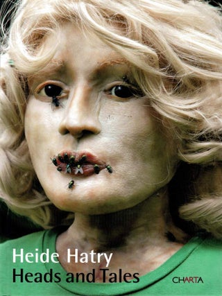 Item #126891 HEADS AND TALES. Twenty-Seven Stories and Twenty-Seven Portraits. Heide HATRY