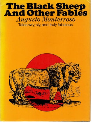 Item #127151 THE BLACK SHEEP AND OTHER FABLES. Tales wry, sly, and truly fabulous....