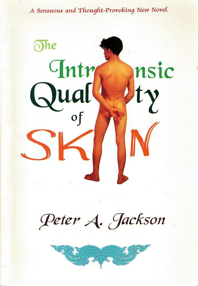 THE INTRINSIC QUALITY OF SKIN. A Sensuous and ThoughtProvoking New