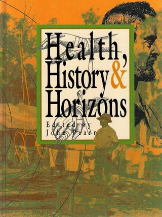 HEALTH, HISTORY & HORIZONS