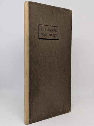 Item #128300 THE ANIMALS NOAH FORGOT. Norman . PATERSON LINDSAY, A. B. "Banjo",...