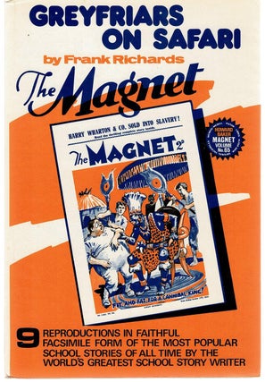 Item #128437 THE MAGNET NO. 65. GREYFRIARS ON SAFARI. 9 superior reproductions in...
