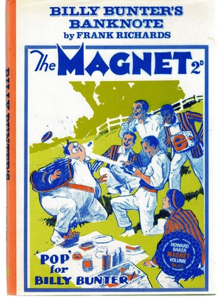 Item #128438 THE MAGNET VOL. 53. BILLY BUNTER'S BANKNOTE. Frank RICHARDS