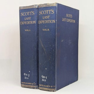 Item #129170 SCOTT'S LAST EXPEDITION. In Two Volumes. Vol. I. Being the Journals of...