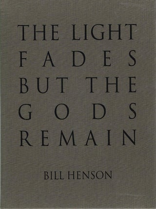 THE LIGHT FADES BUT THE GODS REMAIN.