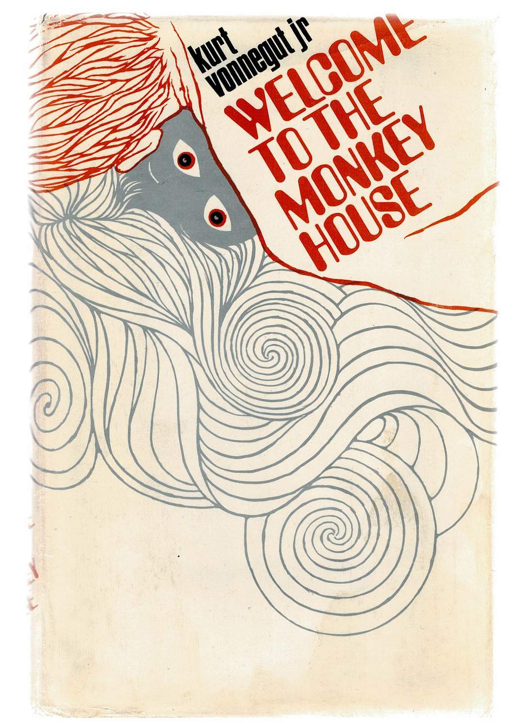WELCOME TO THE MONKEY HOUSE. A Collection of short works | Kurt VONNEGUT Jr