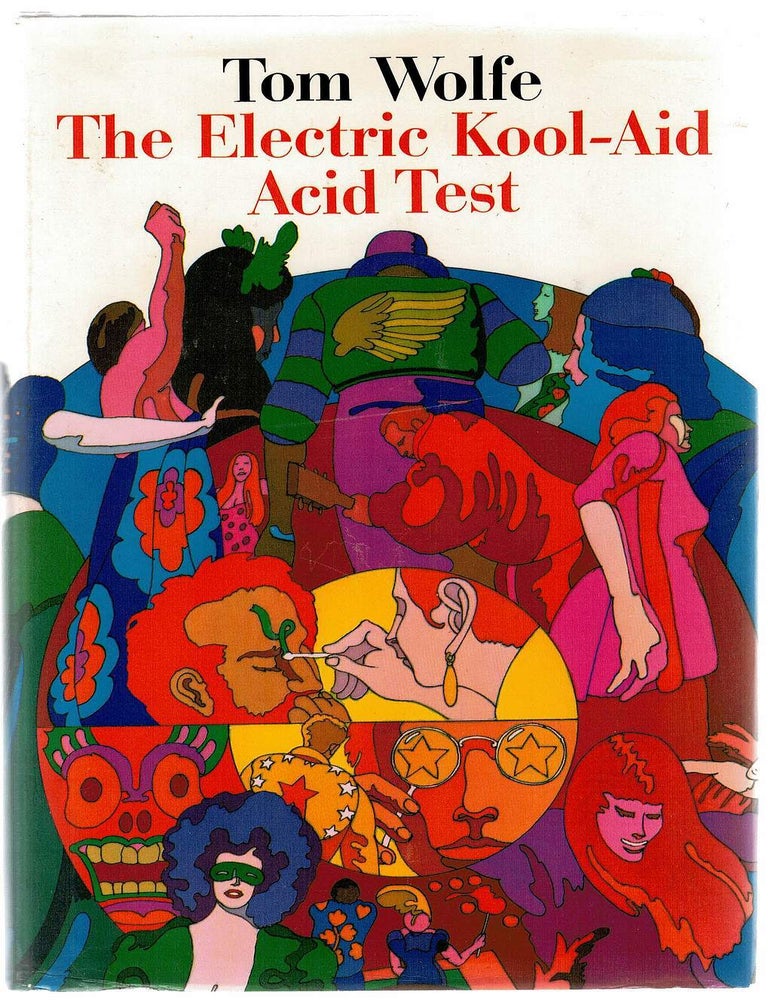 Item #129583 THE ELECTRIC KOOL-AID ACID TEST. Tom WOLFE.