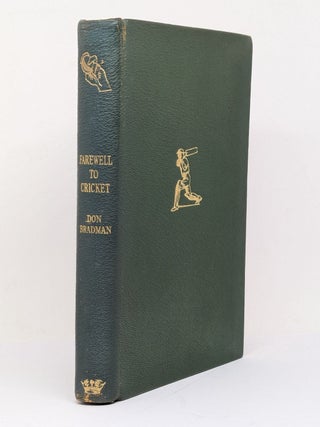 Item #129684 FAREWELL TO CRICKET. Donald BRADMAN