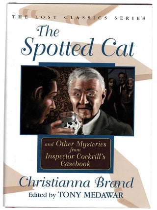 Item #130471 THE SPOTTED CAT. And Other Mysteries from Inspector Cockrill's Casebook....