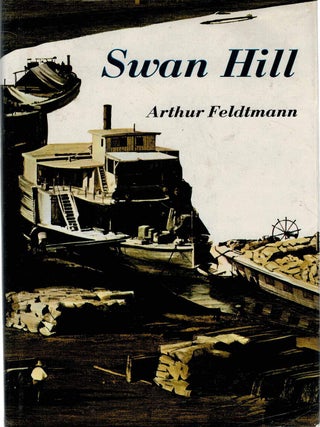 Item #131281 SWAN HILL. Arthur FELDTMANN