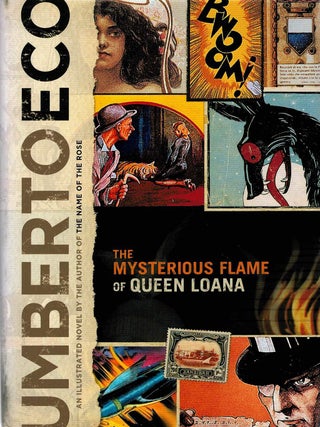 THE MYSTERIOUS FLAME OF QUEEN LOANA. Umberto ECO.