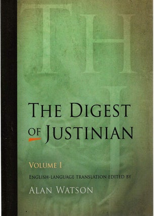 Item #131419 THE DIGEST OF JUSTINIAN. Alan WATSON