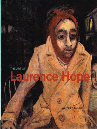 Item #131835 THE ART OF LAURENCE HOPE. Laurence HOPE, Walter GRANEK