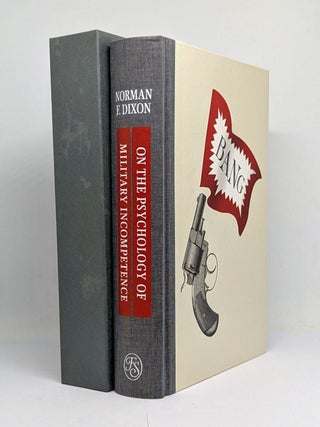 Item #132275 ON THE PSYCHOLOGY OF MILITARY INCOMPETENCE. Norman F. DIXON