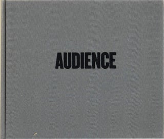 AUDIENCE. Volume I: 2013-2015, Volume II: 2015-2016.
