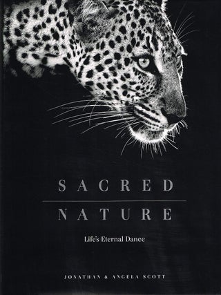 SACRED NATURE. Volume One: Life's Eternal Dance.