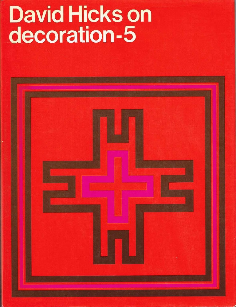 Item #132720 ON DECORATION - 5. David HICKS.