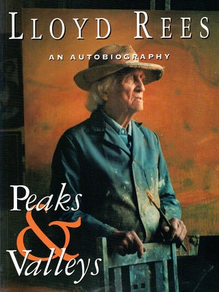 Item #132725 PEAKS AND VALLEYS. An Autobiography. Lloyd REES