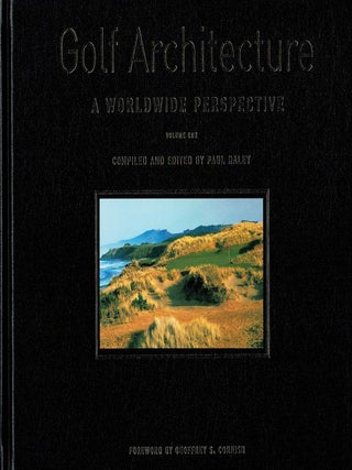 Item #132730 GOLF ARCHITECTURE VOLUME 1. A Worldwide Perspective. Paul DALEY