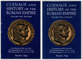 Item #132866 COINAGE AND HISTORY OF THE ROMAN EMPIRE. Volume One: History & Volume...