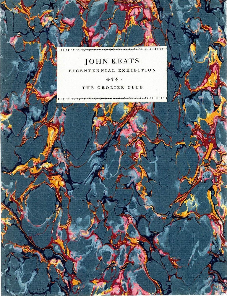 Item #132950 JOHN KEATS: BICENTENNIAL EDITION. September 19 - November 22, 1995. John KEATS.