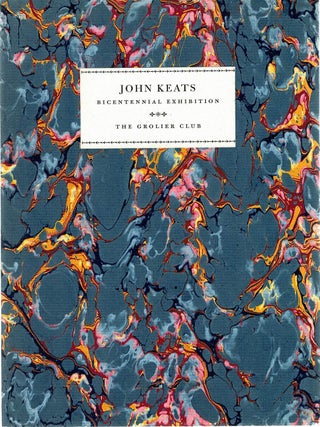 Item #132950 JOHN KEATS: BICENTENNIAL EDITION. September 19 - November 22, 1995. John KEATS