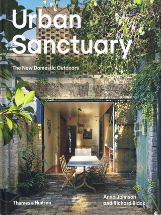 Item #133025 URBAN SANCTUARY. Anna JOHNSON, Richard BLACK