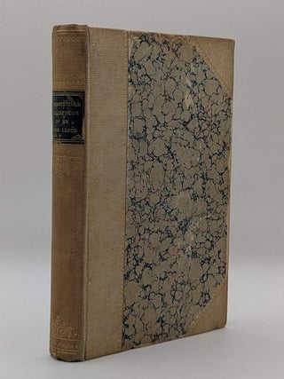 RECOLLECTIONS OF MR JAMES LENOX OF NEW YORK AND THE FORMATION OF HIS LIBRARY. James LENOX, Henry STEVENS.