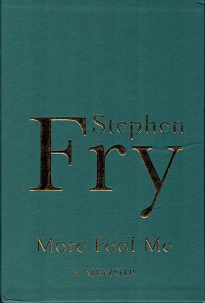 MORE FOOL ME. A Memoir.