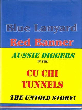 Item #133152 BLUE LANYARD RED BANNER. The Capture of a Vietcong Headquarters by 1st...