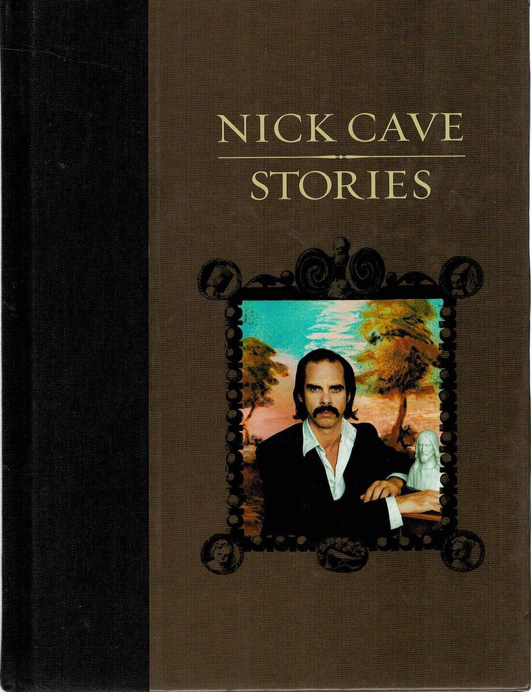 Item #133229 STORIES. Nick CAVE.