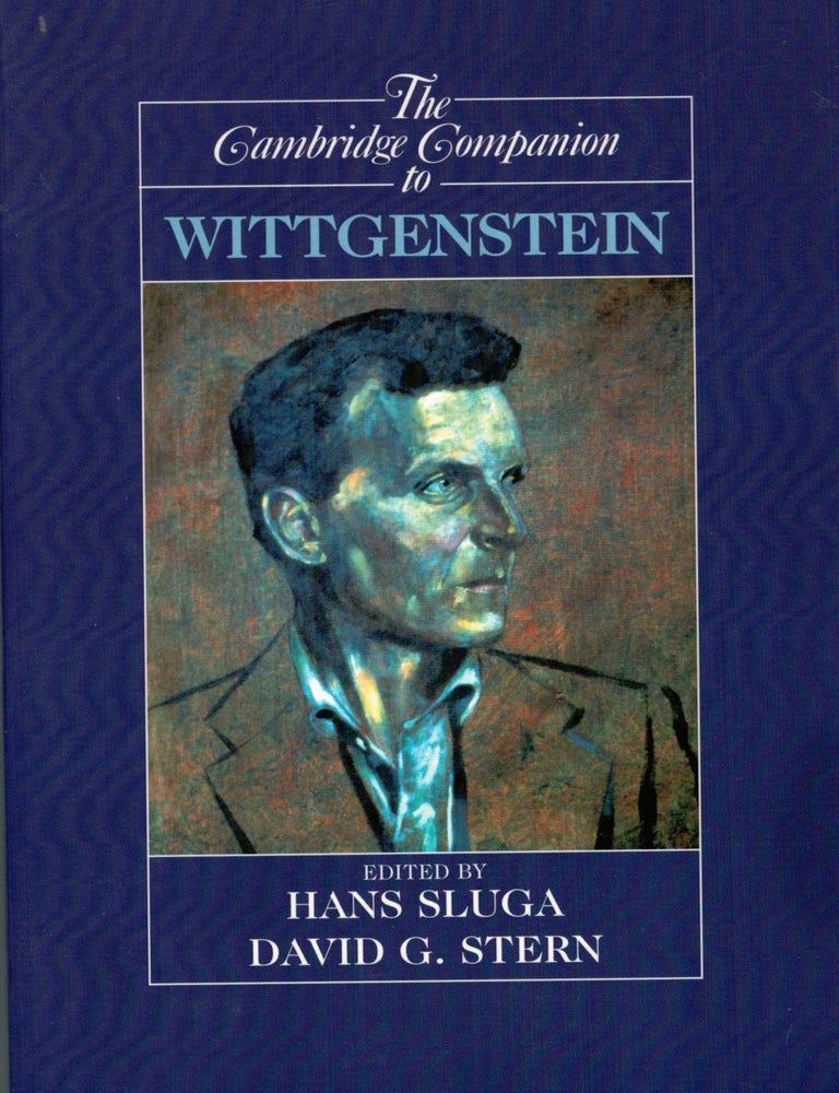 Item #133231 THE CAMBRIDGE COMPANION TO WITTGENSTEIN. Ludwig WITTGENSTEIN, Hans SLUGA, David G. STERN.