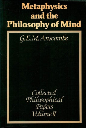 COLLECTED PHILOSOPHICAL PAPERS. In three volumes: From Parmenides to Wittgenstein; Ethics, Metaphysics and the Philosophy of Mind; Religion and Politics.