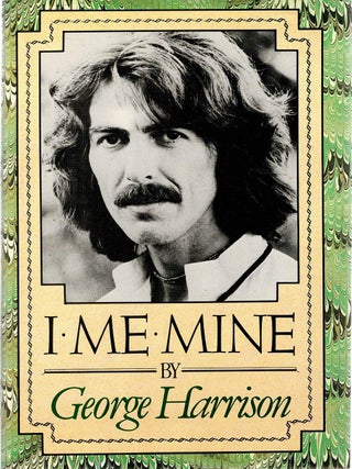 Item #133429 I ME MINE. George HARRISON