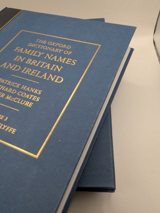 THE OXFORD DICTIONARY OF FAMILY NAMES IN BRITAIN AND IRELAND.