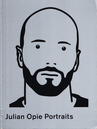 Item #133511 JULIAN OPIE PORTRAITS. Julian OPIE