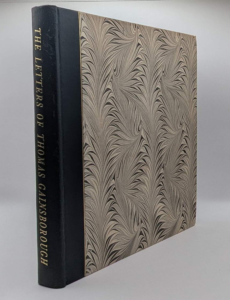 Item #133604 THE LETTERS OF THOMAS GAINSBOROUGH. Thomas GAINSBOROUGH, Mary WOODALL.