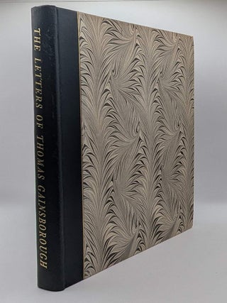 Item #133604 THE LETTERS OF THOMAS GAINSBOROUGH. Thomas GAINSBOROUGH, Mary WOODALL