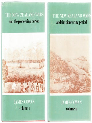 Item #133631 THE NEW ZEALAND WARS AND THE PIONEERING PERIOD. Volume I: 1845-64 &...