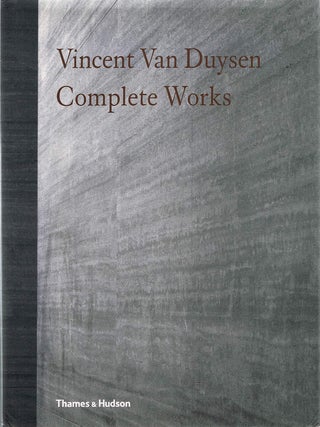 VINCENT VAN DUYSEN: COMPLETE WORKS