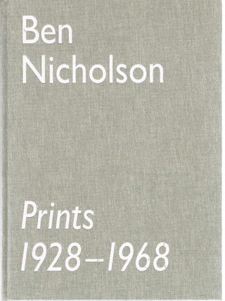 BEN NICHOLSON PRINTS 1928 - 1968