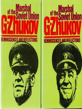 MARSHAL OF THE SOVIET UNiON G. ZHUKOV. Reminiscenes and Reflections