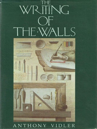 THE WRITING OF THE WALLS. Architectural Theory in the Late Enlightenment