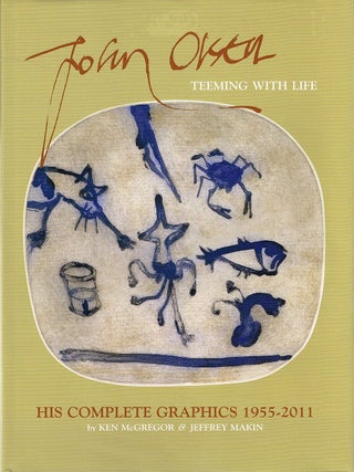 JOHN OLSEN: TEEMING WITH LIFE. His Complete Graphics 1955 - 2011